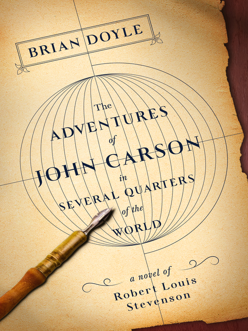 Title details for The Adventures of John Carson in Several Quarters of the World by Brian Doyle - Available